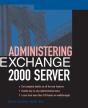 Administering Exchange Server 2000 - Preview