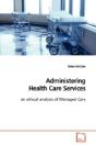 Administering Health Care Services - Preview