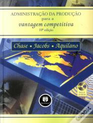 Administração da Produção para a Vantagem Competitiva (Inclui Cd-Rom)