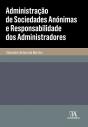 Administração De Sociedades Anónimas E Responsabilidade Dos Administradores - Preview