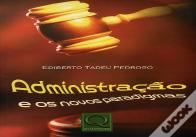 Administração e os Novos Paradigmas