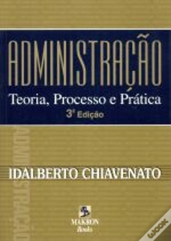 Capa do artigo Administração - Teoria, Processo e Prática