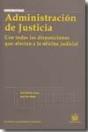 Administración De Justicia 1ª Ed. 2008 - Preview