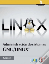 Capa do artigo Administración De Sistemas Gnu/Linux®