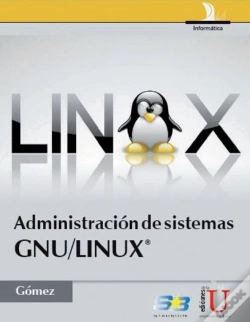 Capa do artigo Administración De Sistemas Gnu/Linux®