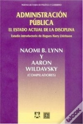 Administracion Publica. El Estado Actual De La Disciplina 