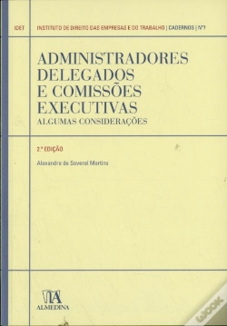Capa do artigo Administradores Delegados e Comissões Executivas - Algumas Considerações - N.º 7 da Colecção