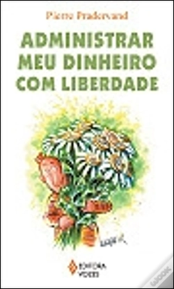 Capa do artigo Administrar Meu Dinheiro com Liberdade