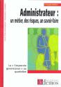 Administrateur Des Risques, Un Savoir Faire  - Preview