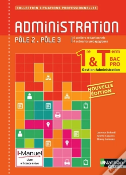Capa do artigo Administration 1ere/Term Bpro G-A Poles 2/3 Livre + Licence Eleve (Situations Professionnelles)2015