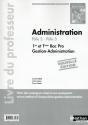 Administration 1re/Tle Bac Pro Pôle 2, Pôle 3 Situations Professionnelles Livre Du Professeur - Preview