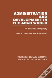 Administration And Development In The Arab World
