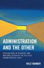Administration And The Other - Preview