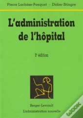 Administration De L'Hopital 8e Edition