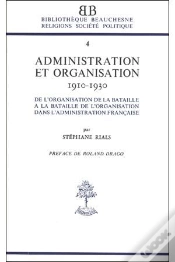 Capa do artigo Administration Et Organisation, 1910-1930