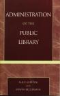 Administration Of The Public Library - Preview