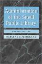 Administration Of The Small Public Library - Preview