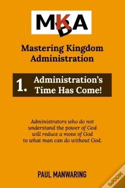 Capa do artigo Administration'S Time Has Come!