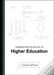 Capa do artigo Administrative Bloat In Higher Education