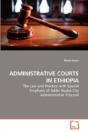 Administrative Courts In Ethiopia - Preview