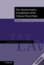 Administrative Foundations Of The Chinese Fiscal State