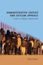 Administrative Justice And Asylum Appeals - Preview