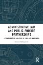 Administrative Law And Public-Private Partnerships - Preview