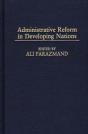 Administrative Reform In Developing Nations - Preview