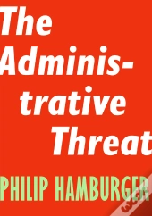 Administrative Threat