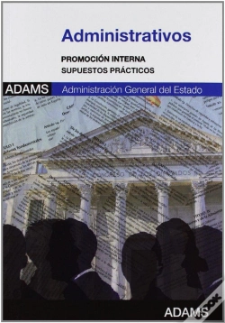 Capa do artigo Administrativos, Promoción Interna, Administración General Del Estado. Supuestos Prácticos