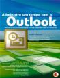 Administre seu Tempo com o Outlook - Preview