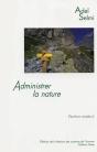 Administrer La Nature ; Le Parc National De La Vanoise - Preview