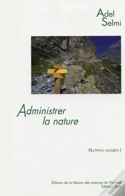 Capa do artigo Administrer La Nature ; Le Parc National De La Vanoise