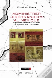 Capa do artigo Administrer Les Étrangers Au Mexique