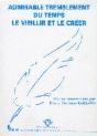 Admirable Tremblement Du Temps. Le Vieillir Et Le Creer - Preview