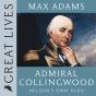 Admiral Collingwood: Nelson'S Own Hero - Preview