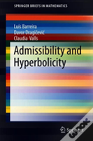 Admissibility And Hyperbolicity