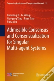 Capa do artigo Admissible Consensus And Consensualization For Singular Multi-Agent Systems