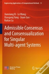 Admissible Consensus And Consensualization For Singular Multi-Agent Systems
