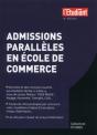 Admissions Parallèles En École De Commerce (12e Édition) - Preview