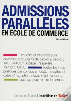 Capa do artigo Admissions Paralleles En Ecole De Commerce 13e Edition