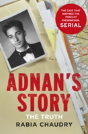 Adnan'S Story: Murder, Justice, And The Case That Captivated A Nation - Preview