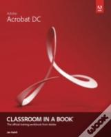 Adobe Acrobat Dc Classroom In A Book