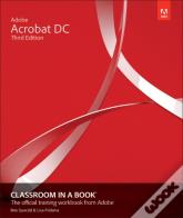 Adobe Acrobat Dc Classroom In A Book