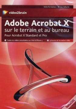 Capa do artigo Adobe Acrobat X Sur Le Terrain Et Au Bureau