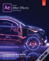 Adobe After Effects Classroom In A Book (2020 Release)