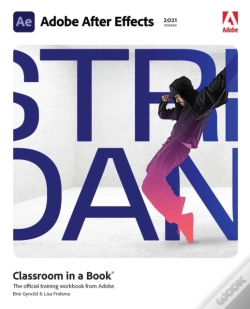 Capa do artigo Adobe After Effects Classroom In A Book (2021 Release)