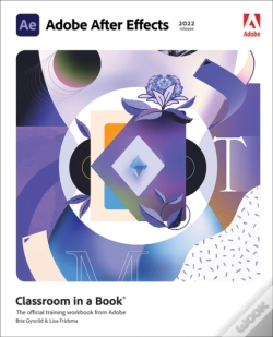 Capa do artigo Adobe After Effects Classroom In A Book (2022 Release)