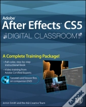 Adobe After Effects Cs5 Digital Classroom