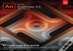 Adobe Animate Cc Classroom In A Book (2017 Release)